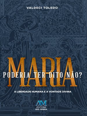 cover image of Maria poderia ter dito não?
